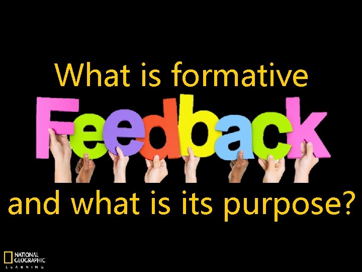 What is formative and what is its purpose? 