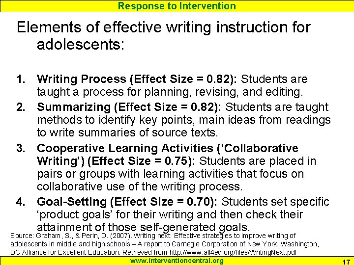 Response to Intervention Elements of effective writing instruction for adolescents: 1. Writing Process (Effect