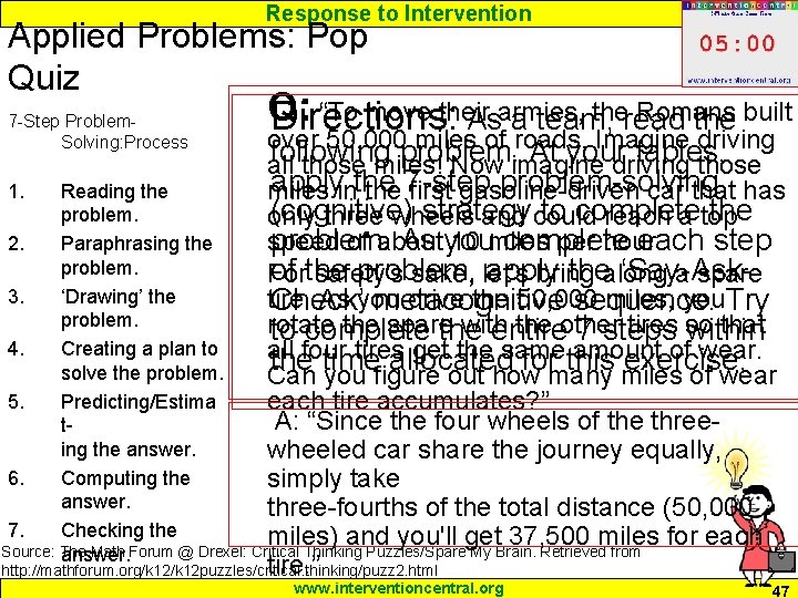 Response to Intervention Applied Problems: Pop Quiz 7 -Step Problem. Solving: Process Q: “To