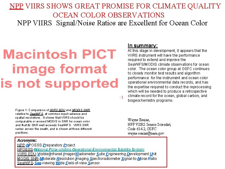 NPP VIIRS SHOWS GREAT PROMISE FOR CLIMATE QUALITY OCEAN COLOR OBSERVATIONS NPP VIIRS Signal/Noise