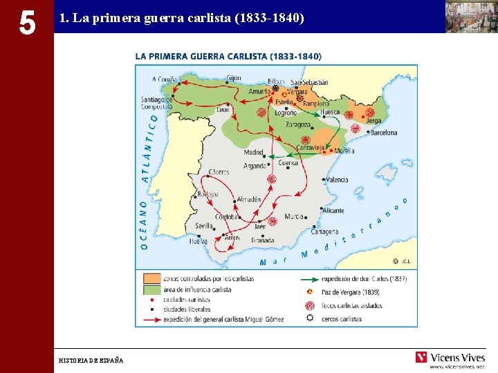 5 1. La primera guerra carlista (1833 -1840) HISTORIA DE ESPAÑA 