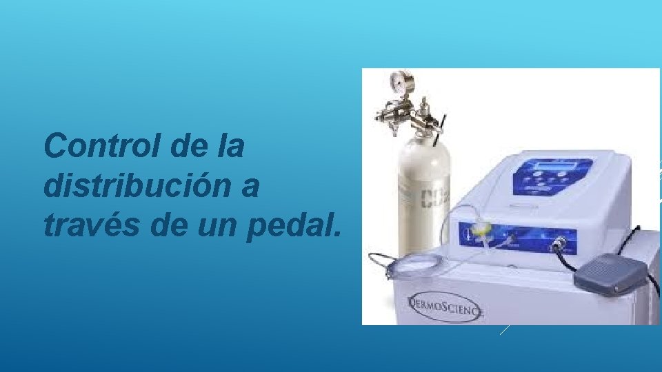 Control de la distribución a través de un pedal. 