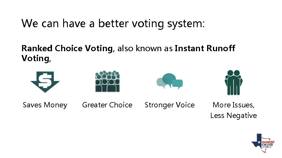 We can have a better voting system: Ranked Choice Voting, also known as Instant