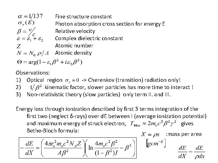 Fine structure constant Photon absorption cross section for energy E Relative velocity Complex dielectric