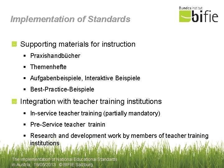 Implementation of Standards Supporting materials for instruction § Praxishandbücher § Themenhefte § Aufgabenbeispiele, Interaktive