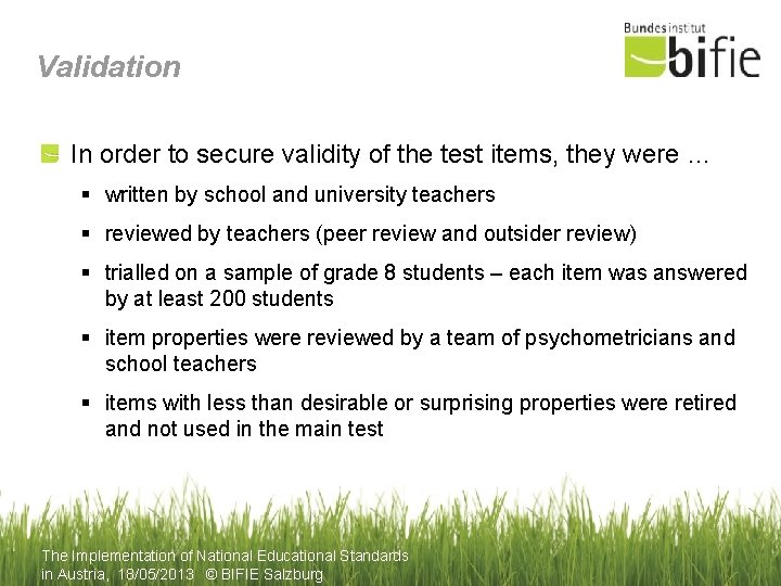 Validation In order to secure validity of the test items, they were … §