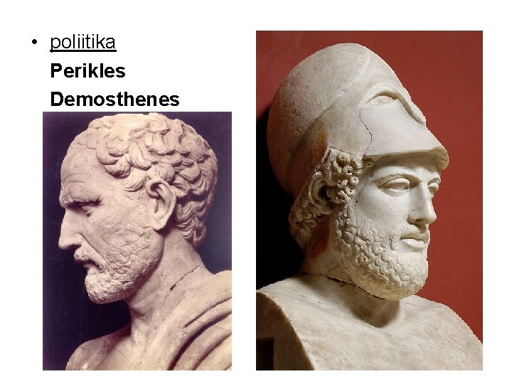  • poliitika Perikles Demosthenes 