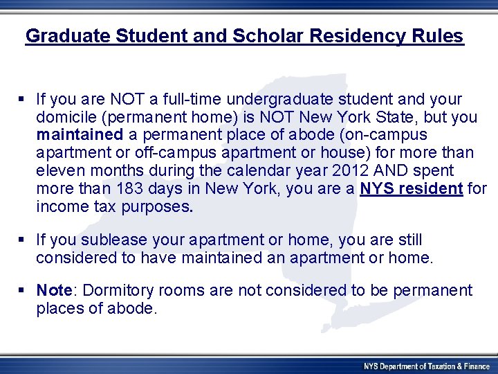 Graduate Student and Scholar Residency Rules § If you are NOT a full-time undergraduate