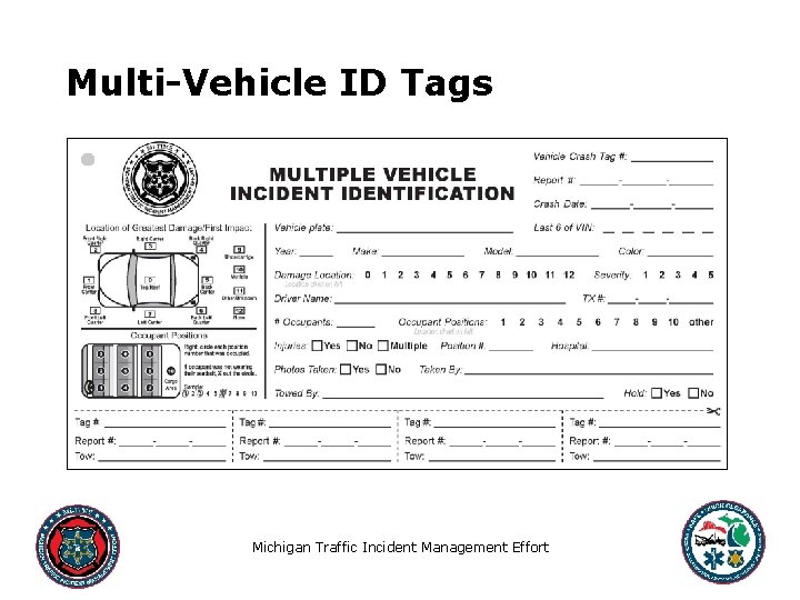 Multi-Vehicle ID Tags Michigan Traffic Incident Management Effort 