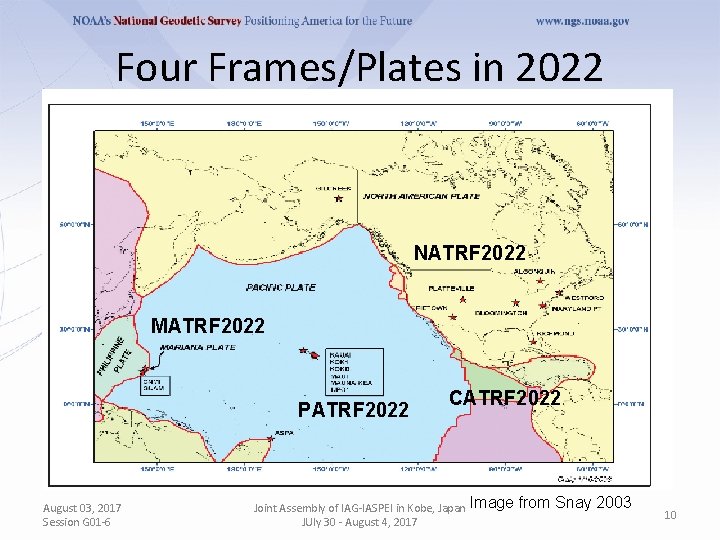 Four Frames/Plates in 2022 NATRF 2022 MATRF 2022 PATRF 2022 August 03, 2017 Session