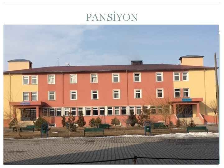 PANSİYON 