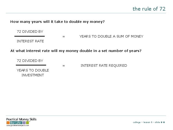 the rule of 72 How many years will it take to double my money?