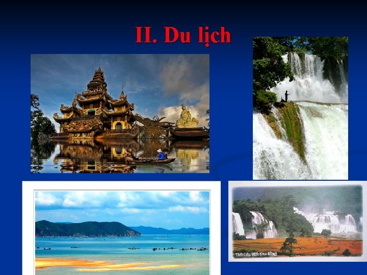 II. Du lịch 