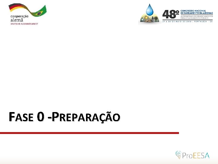 FASE 0 -PREPARAÇÃO 