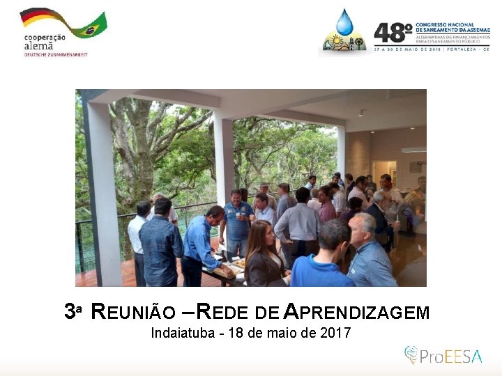 3ª REUNIÃO – REDE DE APRENDIZAGEM Indaiatuba - 18 de maio de 2017 