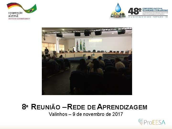 8ª REUNIÃO – REDE DE APRENDIZAGEM Valinhos – 9 de novembro de 2017 