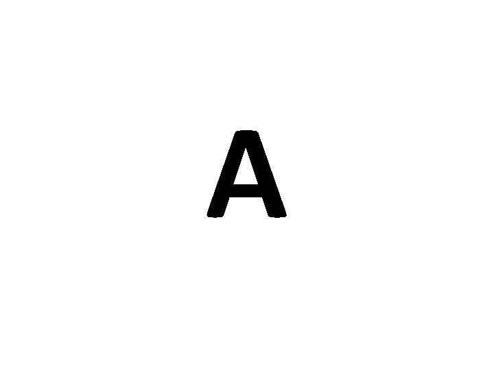 A 