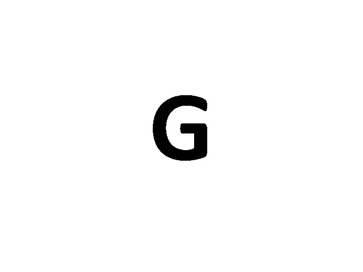 G 