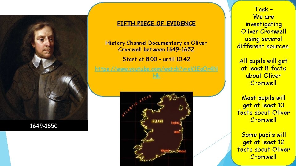 FIFTH PIECE OF EVIDENCE History Channel Documentary on Oliver Cromwell between 1649 -1652 Start