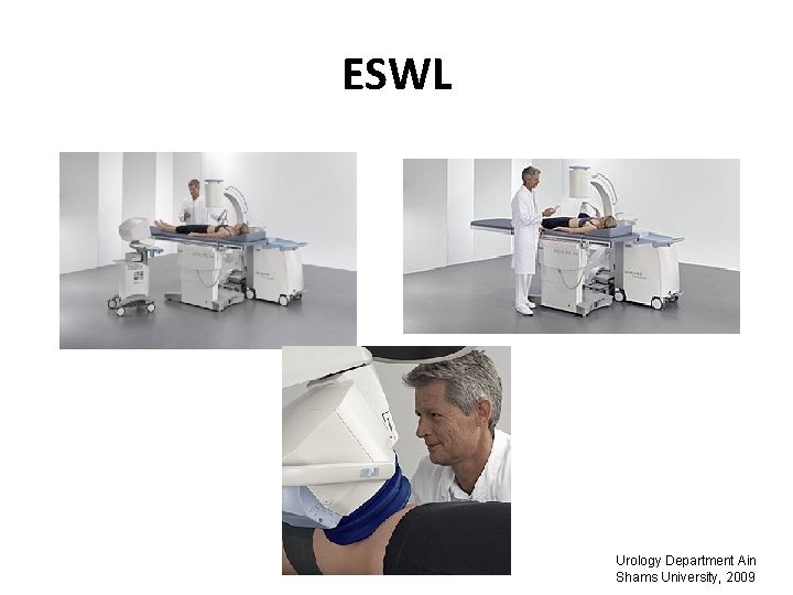 ESWL Urology Department Ain Shams University, 2009 