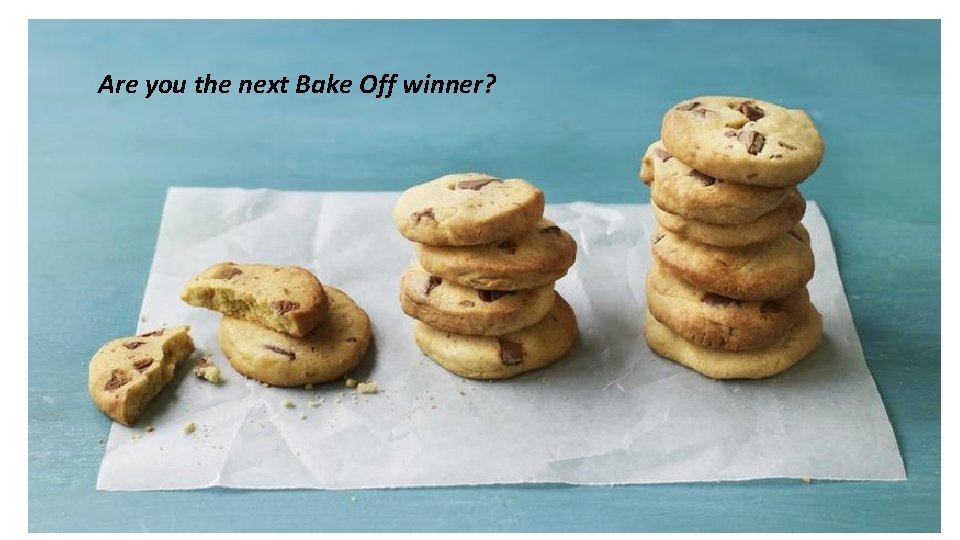Are you the next Bake Off winner? 