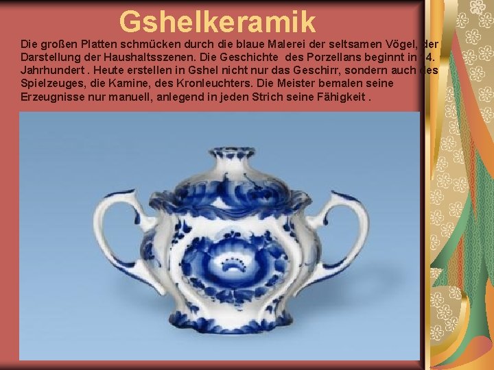 Gshelkeramik Die großen Platten schmücken durch die blaue Malerei der seltsamen Vögel, der Darstellung