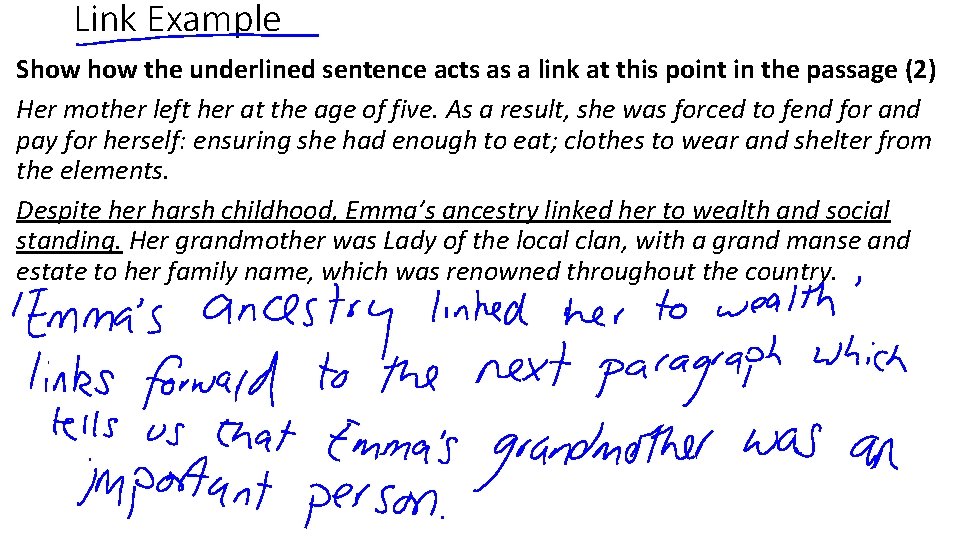 Link Example Show the underlined sentence acts as a link at this point in