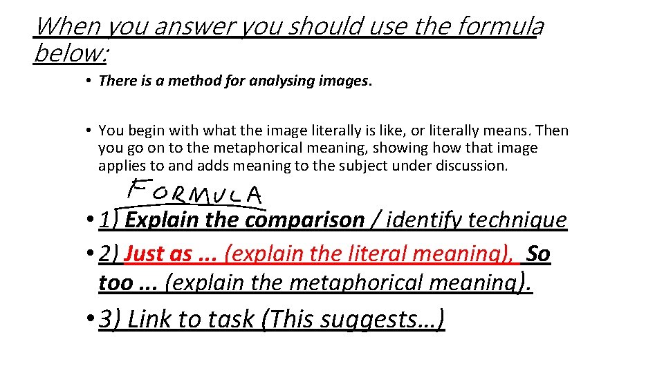 When you answer you should use the formula below: • There is a method