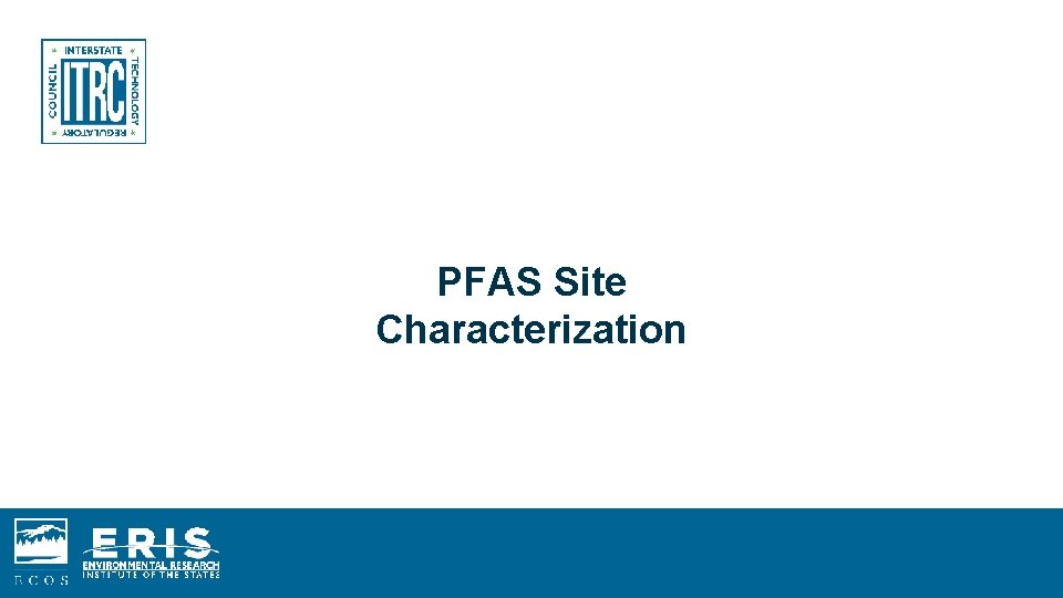 PFAS Site Characterization 