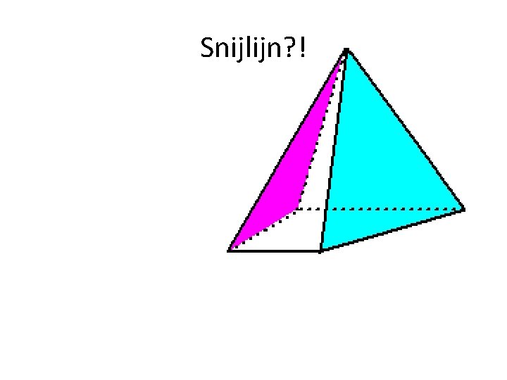 Snijlijn? ! 