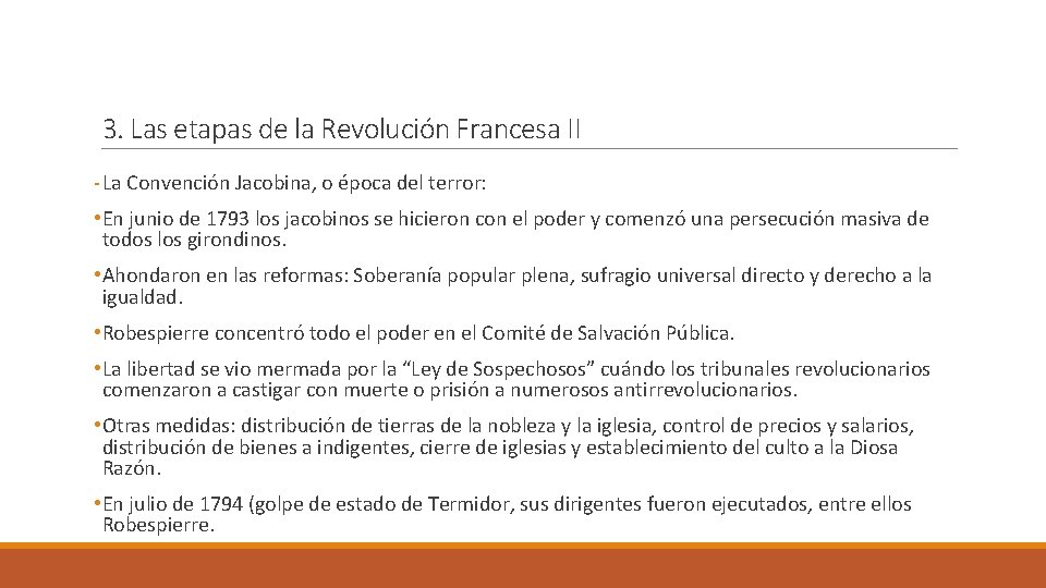 3. Las etapas de la Revolución Francesa II - La Convención Jacobina, o época