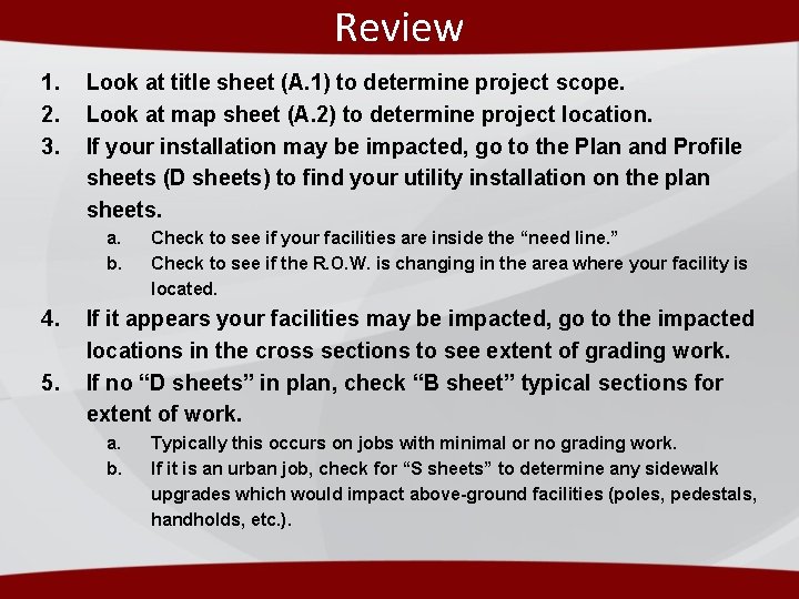Review 1. 2. 3. Look at title sheet (A. 1) to determine project scope. Review 1. 2. 3. Look at title sheet (A. 1) to determine project scope.