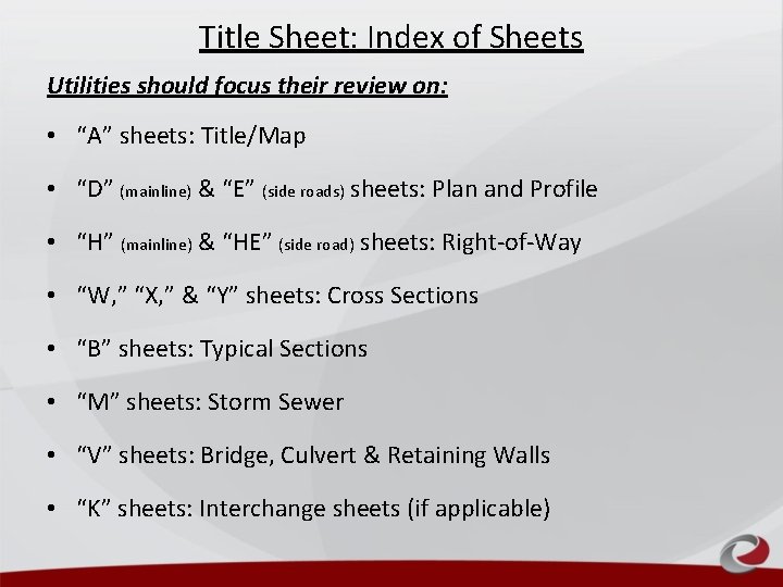 Title Sheet: Index of Sheets Utilities should focus their review on: • “A” sheets: Title Sheet: Index of Sheets Utilities should focus their review on: • “A” sheets: