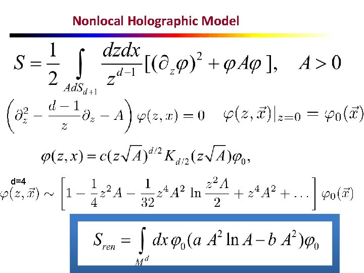 Nonlocal Holographic Model d=4 