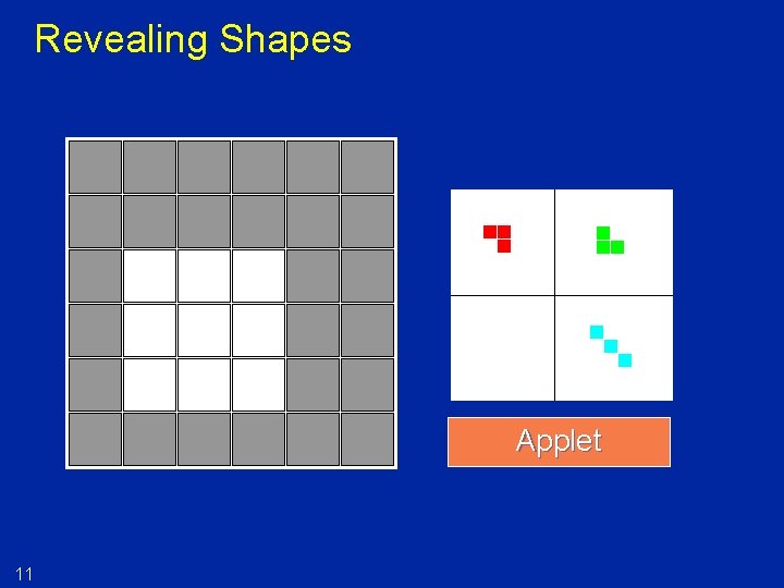 Revealing Shapes Applet 11 