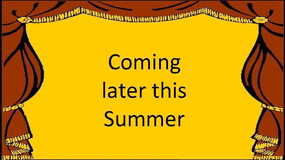 Scene: Location: Starring: Script: Action: Coming later this Summer THE LAST SUPPER upper room Scene: Location: Starring: Script: Action: Coming later this Summer THE LAST SUPPER upper room