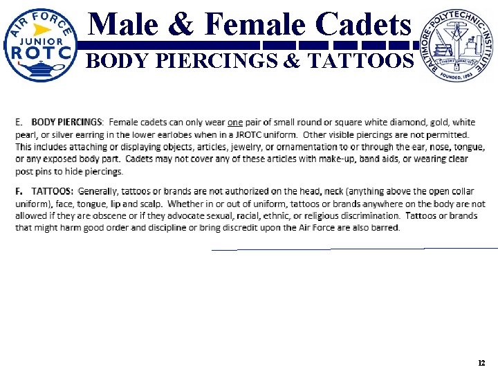 Male & Female Cadets BODY PIERCINGS & TATTOOS 12 