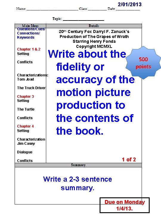 2/01/2013 Questions/Cues/ Connections/ Keywords Chapter 1 & 2 Setting Conflicts 20 th Century Fox