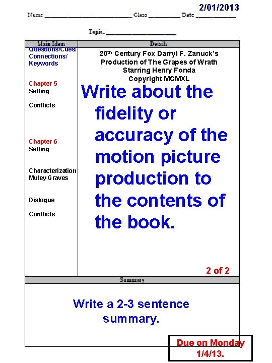 2/01/2013 Questions/Cues/ Connections/ Keywords Chapter 5 Setting Conflicts Chapter 6 Setting Characterization Muley Graves