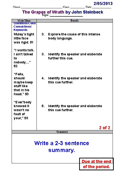 2/05/2013 The Grapes of Wrath by John Steinbeck Questions/Cues/ Connections/ Keywords Muley’s tight little