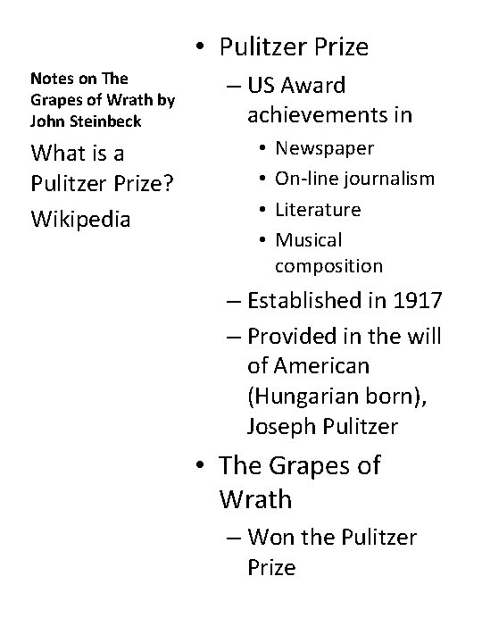  • Pulitzer Prize Notes on The Grapes of Wrath by John Steinbeck What