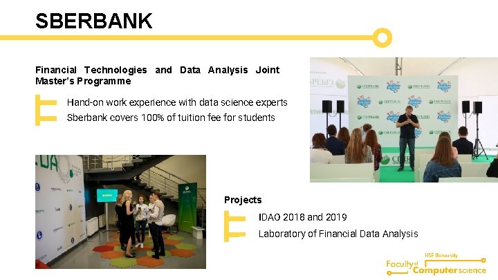 SBERBANK Financial Technologies and Data Analysis Joint Master’s Programme Hand-on work experience with data