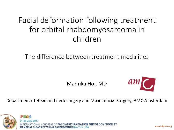 Facial deformation following treatment for orbital rhabdomyosarcoma in children The difference between treatment modalities