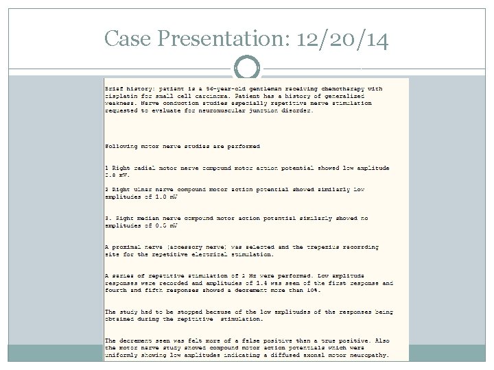 Case Presentation: 12/20/14 