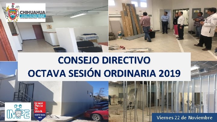 CONSEJO DIRECTIVO OCTAVA SESIÓN ORDINARIA 2019 Viernes 22 de Noviembre 