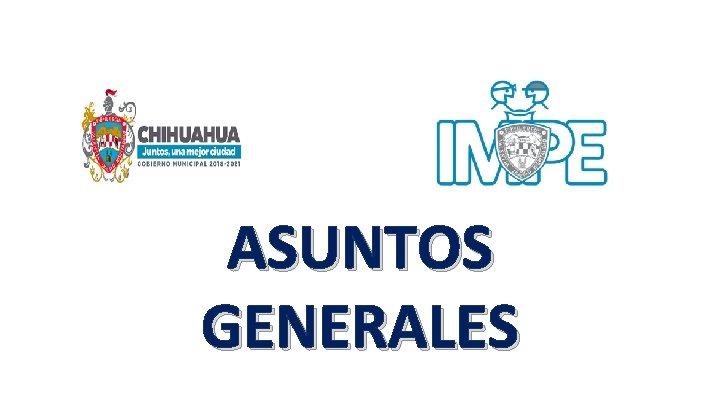 ASUNTOS GENERALES 