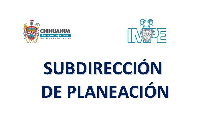 SUBDIRECCIÓN DE PLANEACIÓN 