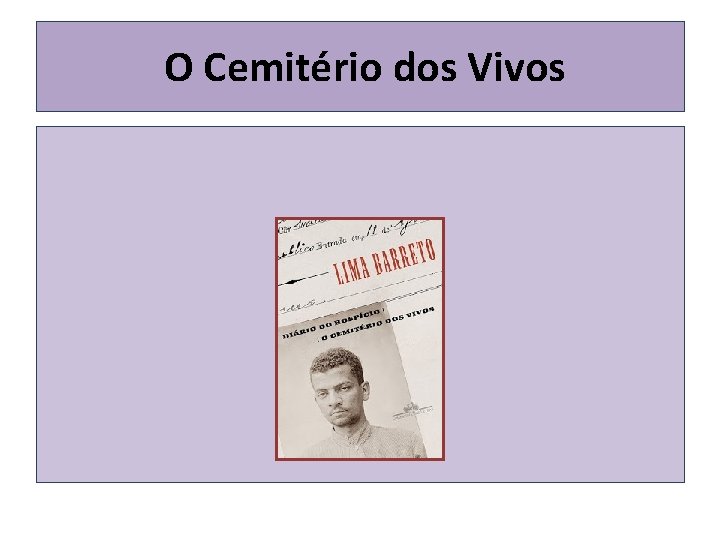 O Cemitério dos Vivos 