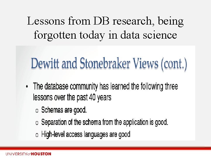 Lessons from DB research, being forgotten today in data science 