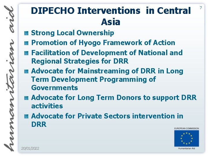 DIPECHO Interventions in Central Asia Strong Local Ownership Promotion of Hyogo Framework of Action